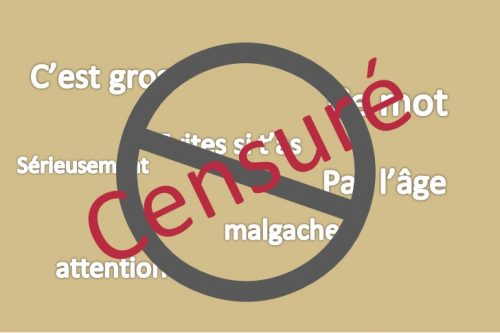 Article : Top 7 : Ces noms sont des gros mots malgaches, interdit aux -16